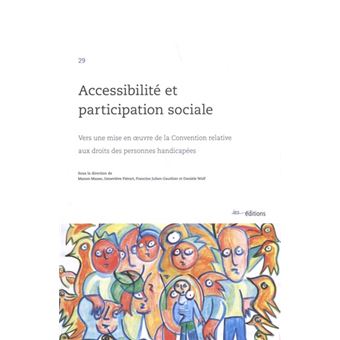 Accessibilite Et Participation Sociale. Vers Une Mise En Uvre De La ...