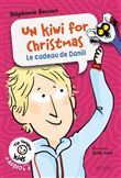 Un kiwi for Christmas - Le cadeau de Daniil