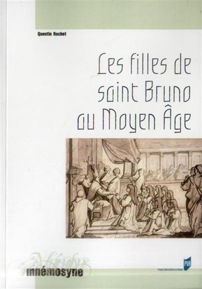 Filles de st bruno au moyen age