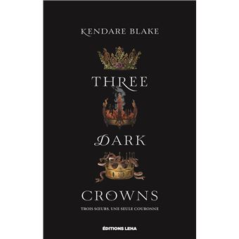 Three Dark Crowns