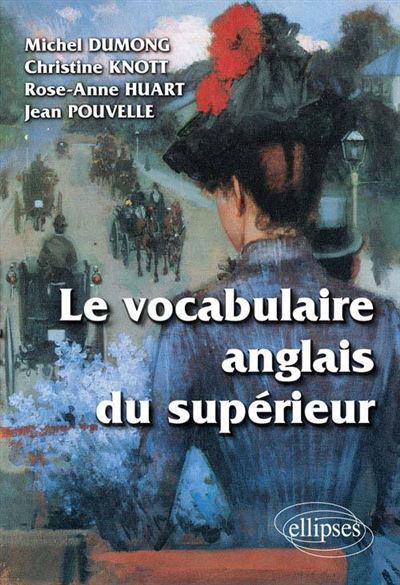 Vocabulaire anglais du supérieur