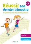 Réussir son dernier trimestre - CP