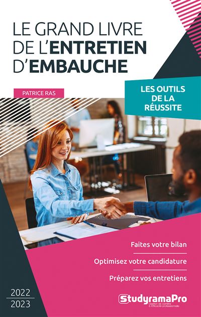 Le grand livre de l'entretien d'embauche 2019-2020