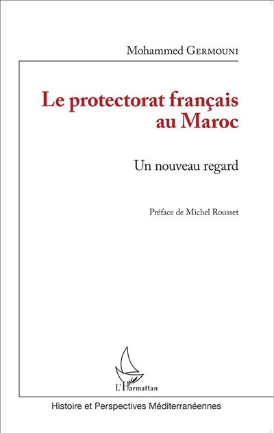 Le protectorat français au Maroc