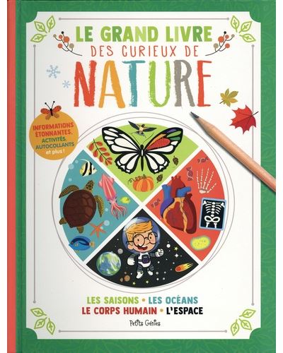 Le grand livre des curieux de nature