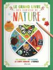 Le grand livre des curieux de nature