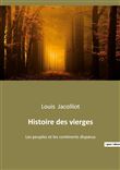 Histoire des vierges
