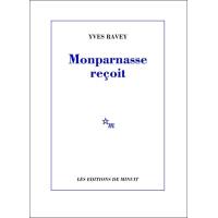 Monparnasse reçoit