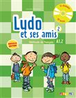 Ludo et ses amis 2 niv.A1.2 (éd.2015) - Livre + CD audio