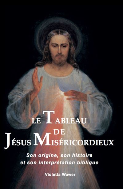 Le tableau de Jésus Miséricordieux