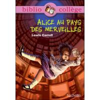 BIBLIOCOLLEGE - Alice au pays des merveilles