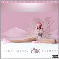 Pink Friday Edition Deluxe