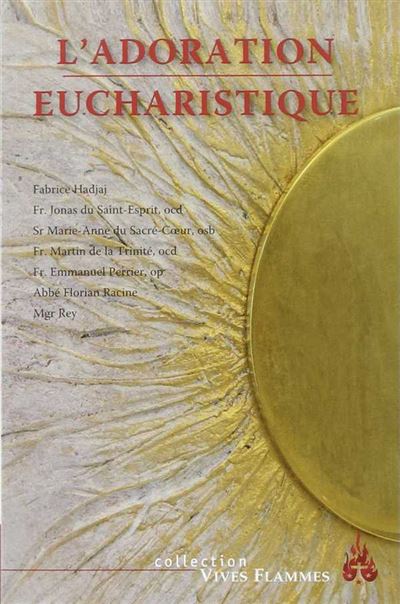 L'adoration eucharistique