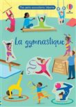 La gymnastique - Mes petits autocollants Usborne