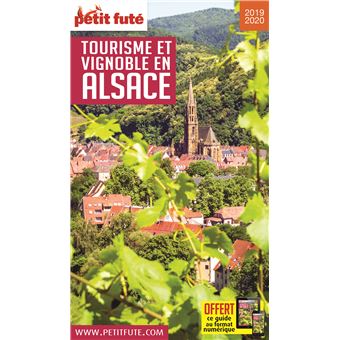 Tourisme et vignoble en alsace 2019 petit fute + offre num
