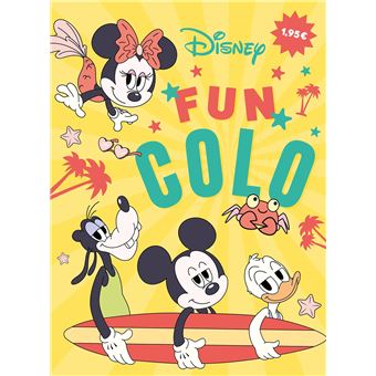 MICKEY ET SES AMIS - Fun colo - Disney