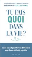 Tu fais quoi dans la vie ?