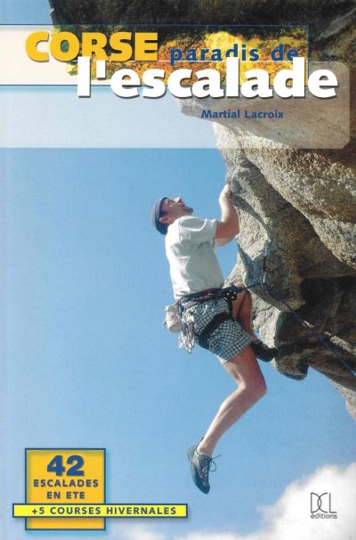 La Corse paradis de l'escalade
