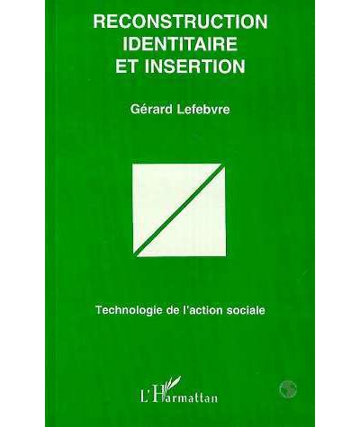 Reconstruction identitaire et insertion