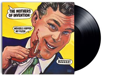 WEASELS RIPPED MY FLESH/LP