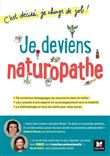C'est décidé, je change de job ! Je deviens naturopathe