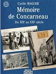 Mémoire de Concarneau du XIXème au XXIème siècle