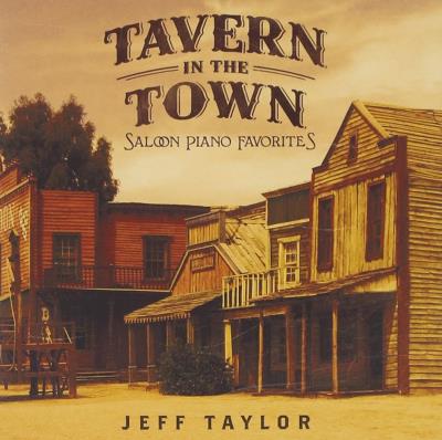 Tavern in the town 15 saloon piano favorites