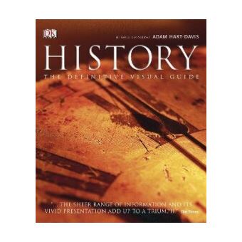 History , The Definitive Visual Guide - Cartonné - Adam - Achat Livre ...