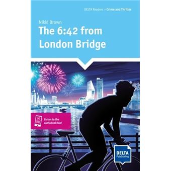 The 6:42 from London Bridge - A2+