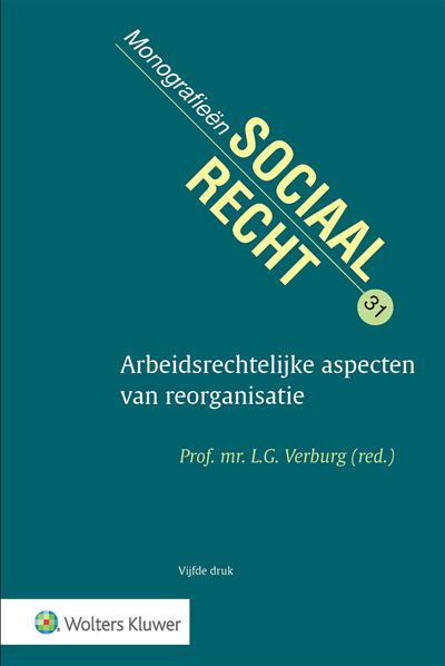 Arbeidsrechtelijke aspecten van reorganisatie