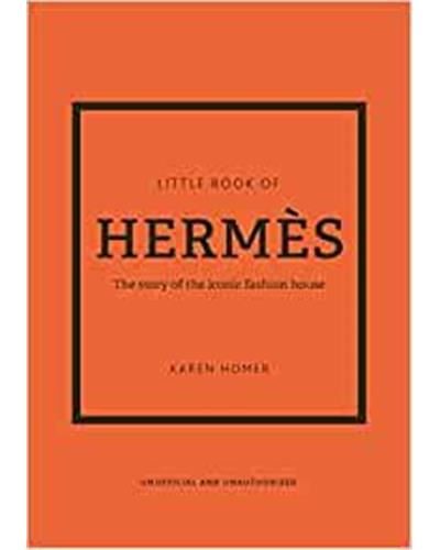 Little Book of Hermès - relié - Karen Homer, Livre tous les livres