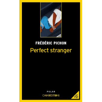 Perfect stranger
