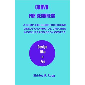 CANVA FOR BEGINNERS - 1