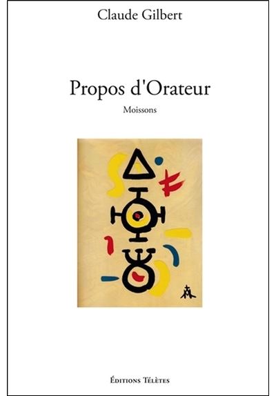 Propos d'Orateur - Moissons