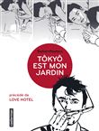Tokyo est mon jardin