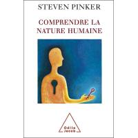 Comprendre la nature humaine