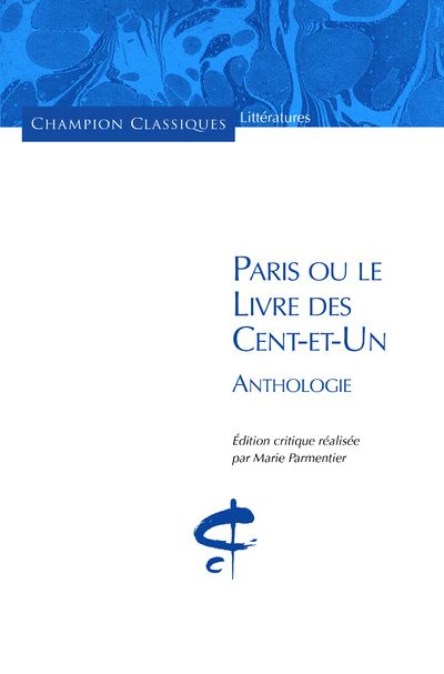 Paris ou le Livre des Cents-et-un. Anthologie. Sou