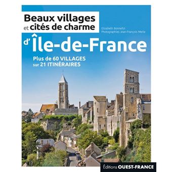 Beaux villages et cités de charme d'Île-de-France