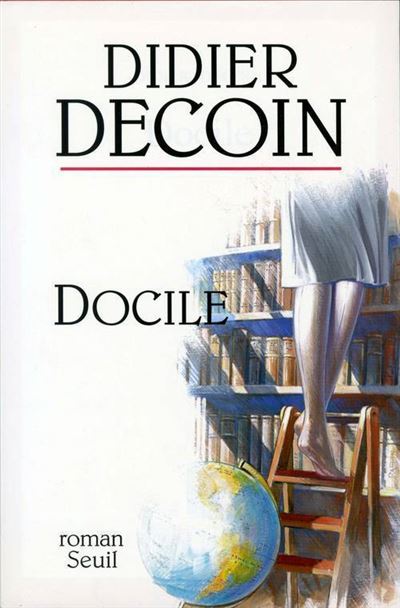 Docile - Didier Decoin - broché
