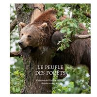 Le peuple des forêts