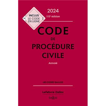 Code de procédure civile 2024, annoté