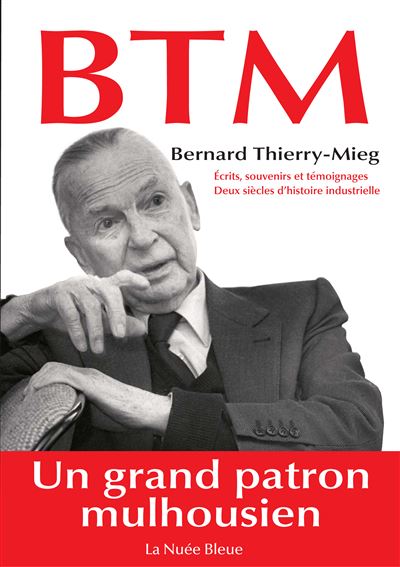 BTM écrits, souvenirs et témoignages - Bernard  Thierry-Mieg  (Auteur)