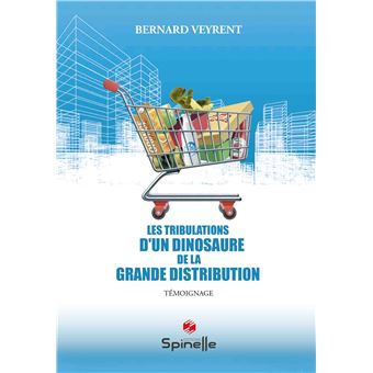 Les tribulations d’un dinosaure de la grande distribution