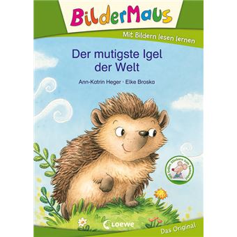 BILDERMAUS - DER MUTIGSTE IGEL DER WELT