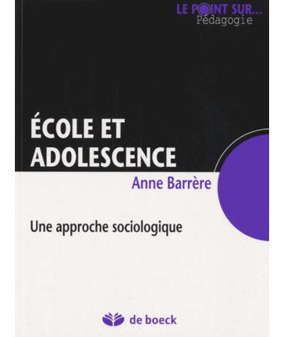 Ecole et adolescence, une approche sociologique