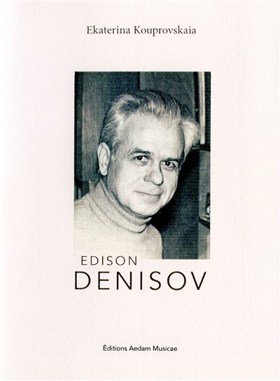 Edison Denisov - Aedam Musicae