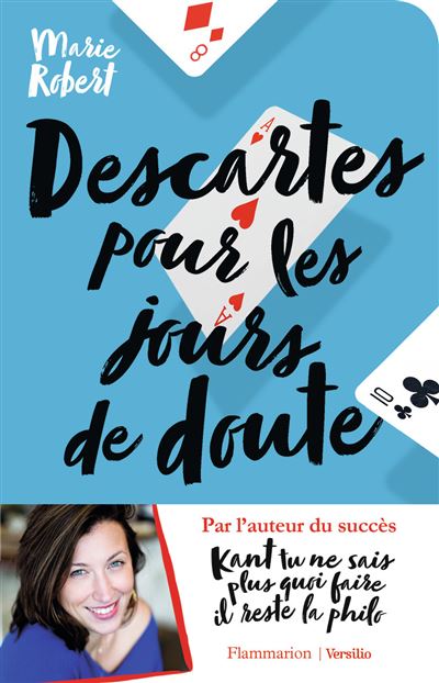 Descartes Pour Les Jours De Doute Et Autres Philosophes Inspirants Broche Marie Robert Achat Livre Fnac