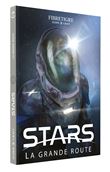STARS : La grande route