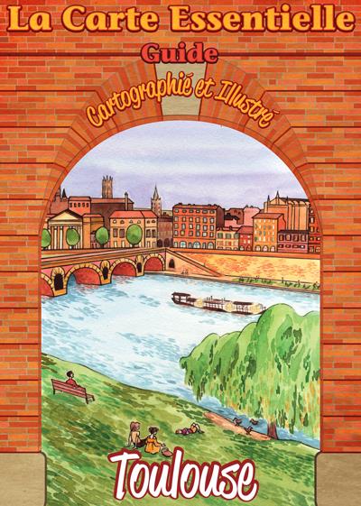 Toulouse, la carte essentielle