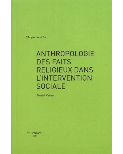 Anthropologie des faits religieux dans l'intervention sociale
